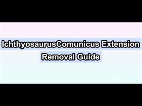 Ichthyosauruscomunicus Extension Removal Tutorial Youtube