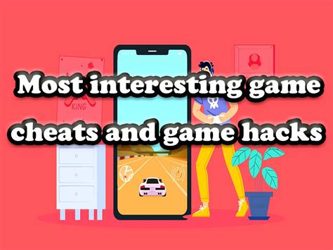 Most Interesting Game Cheats And Game Hacks