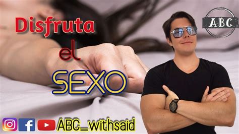 Disfruta El Sexo Descubre Que Quieren Ell S Youtube