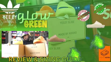 Yeezy Slide Green Glow Restock Pair Compared To Original Pair Sizing Guide Youtube