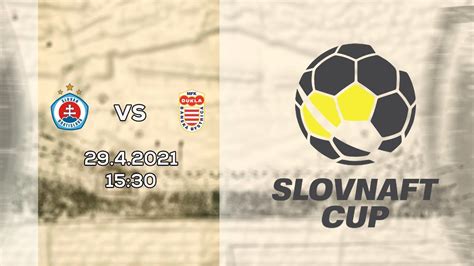 Slovnaft Cup 2020 2021 Semifinále Šk Slovan Bratislava Mfk Dukla