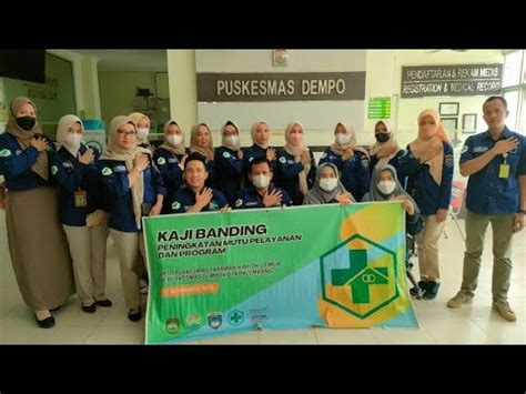 Kaji Banding UPTD Puskesmas Taraman OKUT Ke Puskesmas Dempo Kota