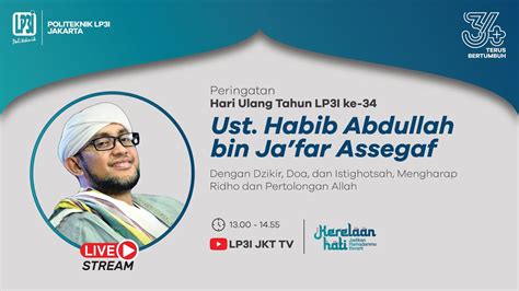 Peringatan Hut Lp I Ke Bersama Habib Abdallah Bin Ja Far Assegaf