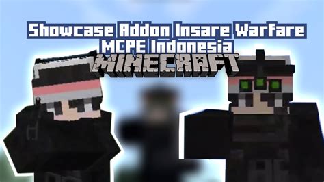 Showcase Addon Insare Warfare MCPE Minecraft Indonesia YouTube