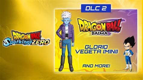 Dragon Ball Sparking Zero Glorio Et Vegeta Mini Annonc S Pour Le