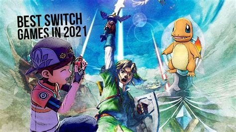 Best Switch Games 2021 Gotta Play Em All