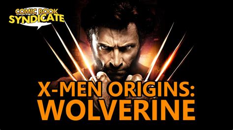 Movie Review X Men Origins Wolverine