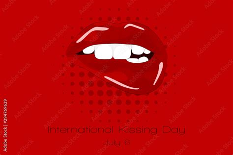 International Kissind Day July 6 Sweet Sexy Pop Art Pair Of Glossy Vector Lips Open Sexy Wet