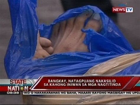 SONA Bangkay Natagpuang Nakasilid Sa Kahong Iniwan Sa Mga Nagtitinda