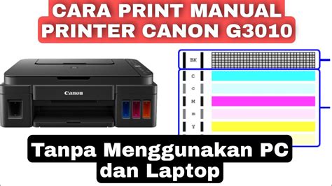 Cara Test Print Manual Atau Nozzle Check Printer Canon G3010 - YouTube