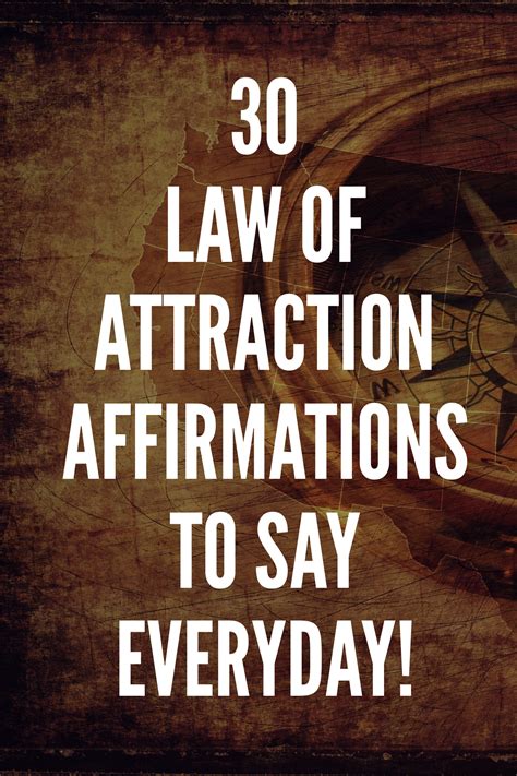 30 Law Of Attraction Affirmations To Say Everyday Law Of Attraction