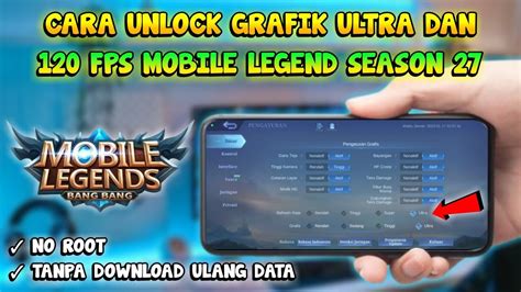 Cara Unlock Refresh Rate Ultra Fps Di Mobile Legend Terbaru