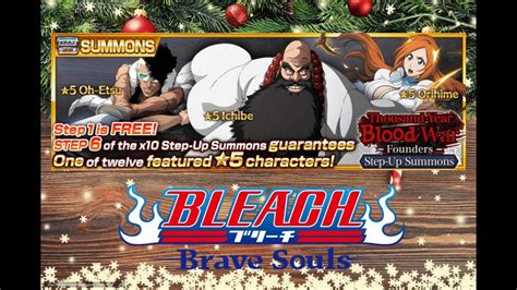 STEP UP SUMMONS TYBW FOUNDERS Bleach Brave Souls 51 YouTube