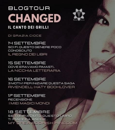 I Miei Magici Mondi Blogtour Recensione Changed Il Canto Dei Grilli