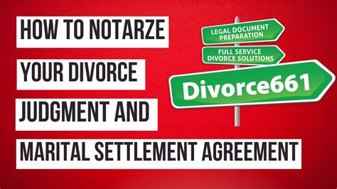 How To Properly Notarize Your Divorce Judgment And Settlement Agreement