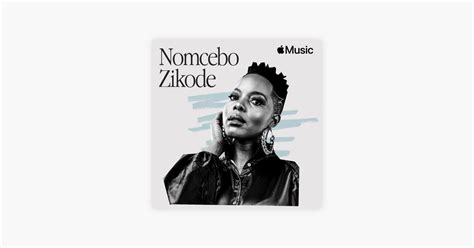 ‎nomcebo Zikode Visionary Women Playlist Apple Music