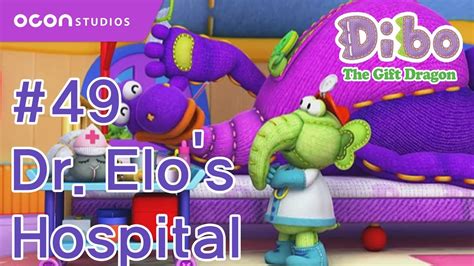 Dibo the gift dragon 49 Dr Elo s Hospital ENG DUB ㅣOCON YouTube