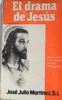 El drama de Jesús Vida de Nuestro Señor Jesucristo Librería