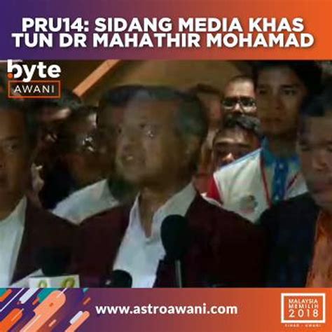 Sidang Media Khas Tun Dr Mahathir Mohamad Video Dailymotion