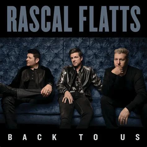 Rascal Flatts Albums Ranked | Return of Rock