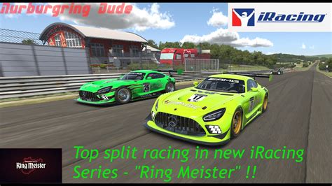 IRacing Ring Meister Week 1 AMG GT3 Top Split Nordschleife Learning