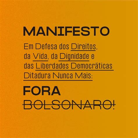 Manifesto Em Defesa Dos Direitos Da Vida Da Dignidade E Das