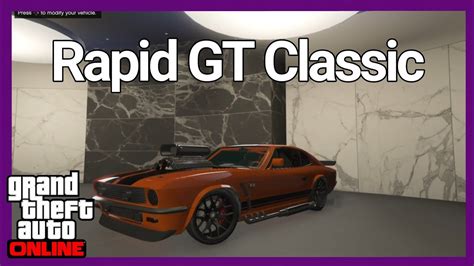 GTA 5 Rapid GT Classic Customization Muscle Car YouTube