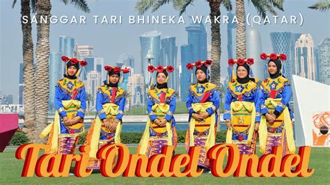 Tari Ondel Ondel Betawi Sanggar Tari Bhineka Wakra YouTube