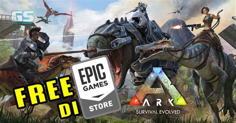 Ark Survival Evolved Akhirnya Percuma Di Epic Games Store