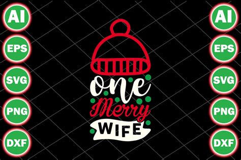 One Merry Wife Graphic By Designmaster Creative Fabrica