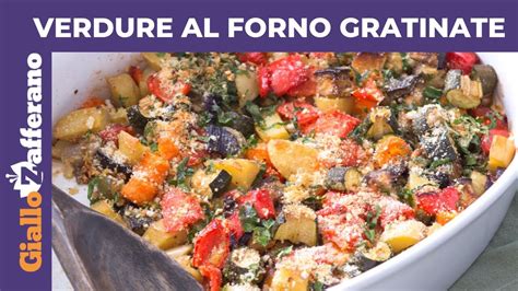 VERDURE AL FORNO GRATINATE RICETTA PERFETTA YouTube