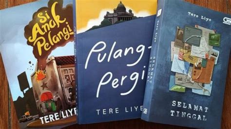 11 Rekomendasi Novel Karya Tere Liye Terbaik