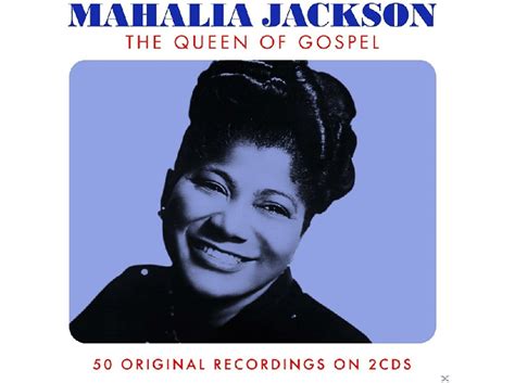 Mahalia Jackson Queen Of Gospel Cd Mahalia Jackson Auf Cd Online