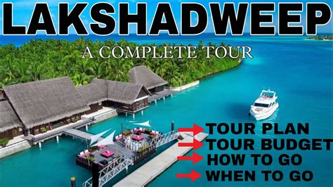 LAKSHADWEEP L Complete Tour L Tourist Places L Full Information L Tour