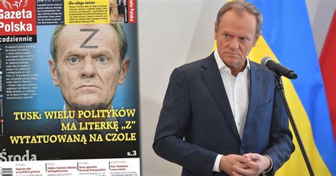 Donald Tusk Pozywa Gazet Polsk Codziennie Za Ok Adk Z Liter Z