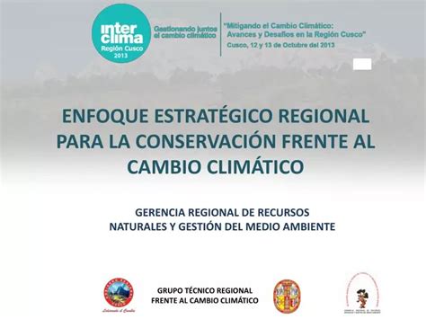 PPT ENFOQUE ESTRATÉGICO REGIONAL PARA LA CONSERVACIÓN FRENTE AL