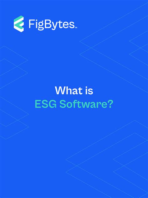 What Is Esg Software Figbytes