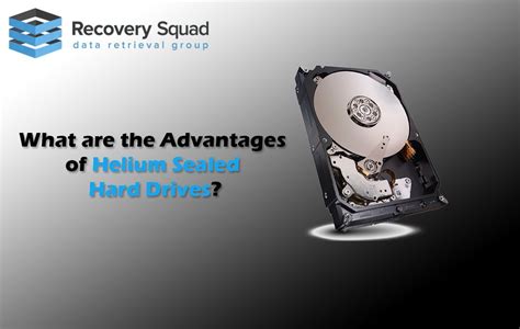 What Are The Advantages Of Helium Sealed Hard Drives