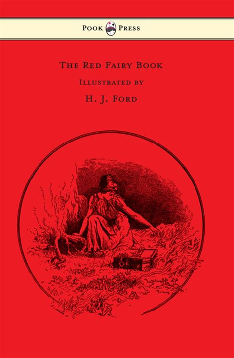 The Red Fairy Book Illustrated By H J Ford And Lancelot Speed Ebook By Andrew Lang Epub