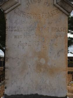 Catherine Fraser Find A Grave Memorial