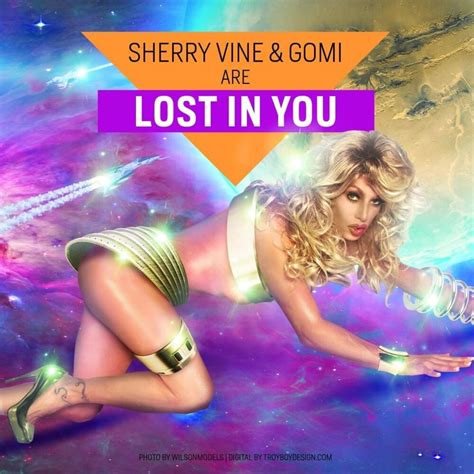 Sherry Vine Lost In You Lyrics And Tracklist Genius