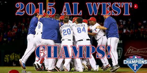 Clinched! Introducing your 2015 AL West champion Texas Rangers ...