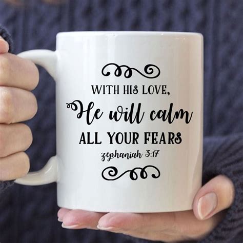 With His Love He Will Calm All Your Fears Zephaniah Bible Verse