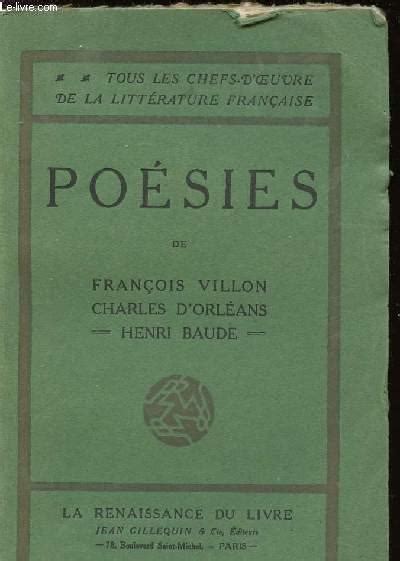 Poesies By Villon Francois D Orleans Charles Baude Henri Bon