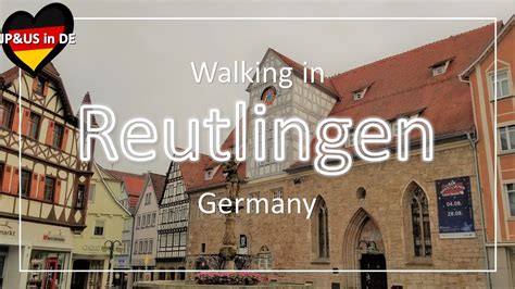 ReutlingenドイツWalking in Reutlingen Germany Day Trip from