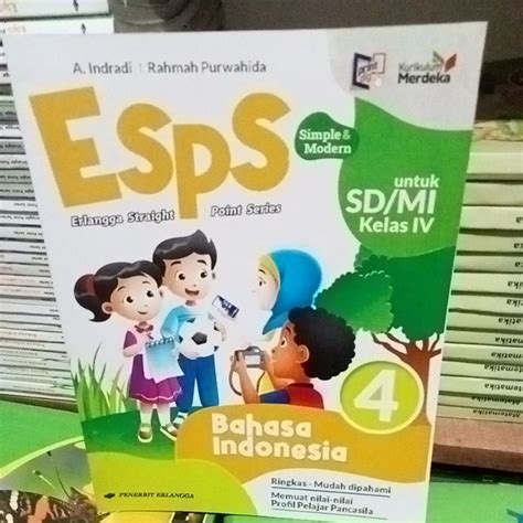 Jual Esps Bahasa Indonesia Sd Mi Kelas Iv Kurikulum Merdeka Shopee