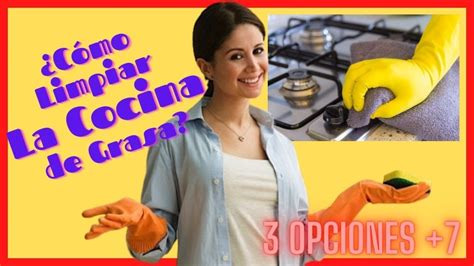 Como Limpiar La Cocina De Grasa F Rmulas Consejos