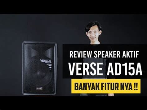 Review Speaker Aktif VERSE AD15A 500 WATT Banyak Fiturnya YouTube