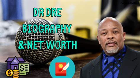 Dr Dre Net Worth M And Biography Edudwar