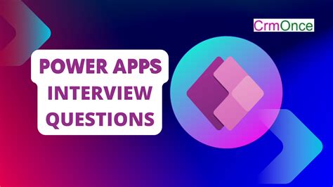 Top Power Apps Interview Questions And Answers Crmonce